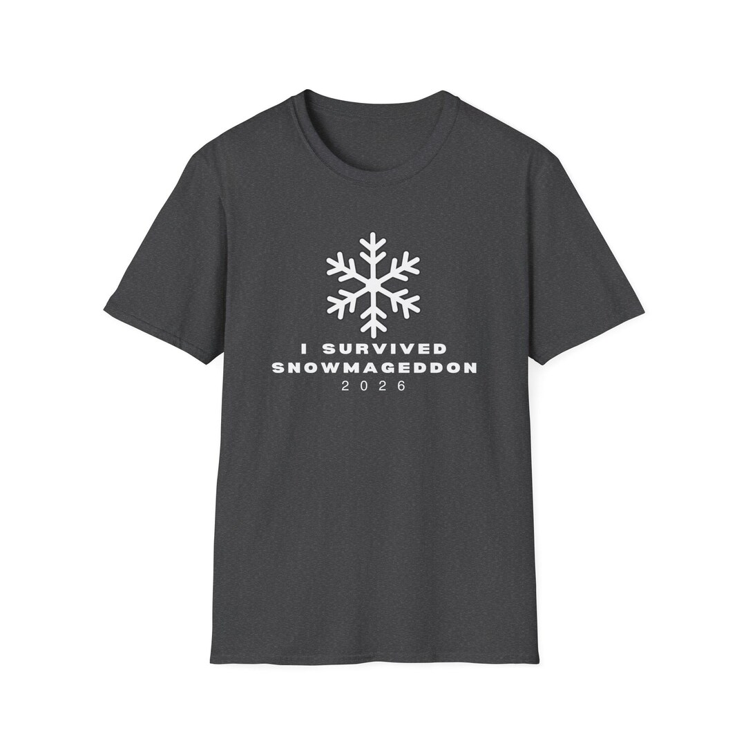 I Survived Snowmageddon 2026 T-shirt | Snowflake Winter Storm Design - Etsy