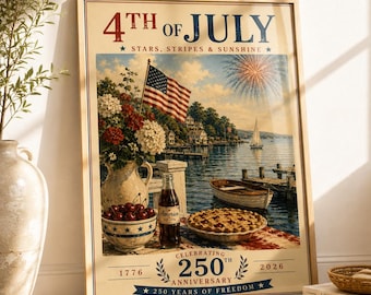 4th of July Poster | Vintage Americana Wall Art | Patriotic Summer Decor | Coastal Lake House Print | 250th Anniversary Americana Art