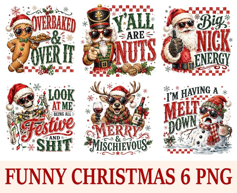 Peut inclure: Un ensemble de six motifs graphiques sur le th&egrave;me de No&euml;l repr&eacute;sentant un bonhomme en pain d'&eacute;pice, un casse-noisette, le P&egrave;re No&euml;l, un squelette, un renne et un bonhomme de neige, tous portant des lunettes de soleil avec du texte humoristique.