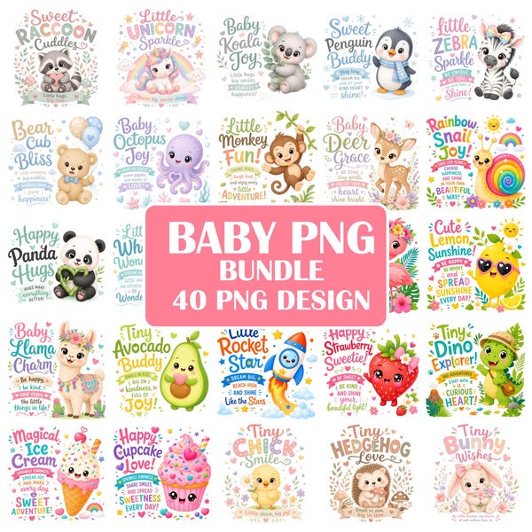 Baby Animal PNG Bundle 40 Designs Cute Baby Quote PNG Onesie Newborn Sublimation Designs Nursery Decor Art Baby Shower Gift Digital Download