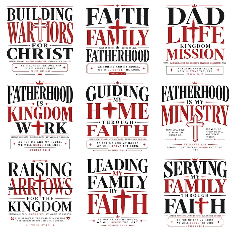 Peut inclure: Neuf graphiques avec des th&egrave;mes religieux. Chaque design pr&eacute;sente du texte en noir et rouge, avec des phrases comme "Building Warriors for Christ" et "Faith Family Fatherhood". Une croix est incluse dans chaque design.