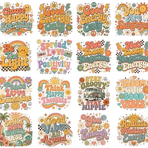 Op de afbeelding: Een verzameling kleurrijke grafische ontwerpen in retrostijl met positieve boodschappen. Elk ontwerp bevat tekst als "Choose Happy Everyday", "Good Energy Only" en "You Are Sunshine", samen met regenbogen, bloemen en smiley-gezichten.