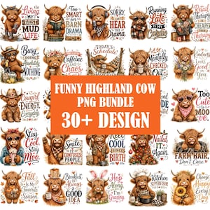 May include: A digital collection of over 30 illustrations featuring Highland cows in various outfits and activities, accompanied by humorous text phrases like Living My Best Mud Life, Retail Therapy, and Cowgirl Energy, presented in a grid layout.