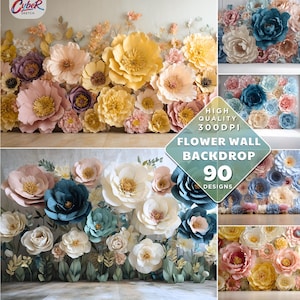 May include: A collection of paper flower wall backdrops in various colors, including pink, yellow, blue, and white. The image showcases a variety of floral designs, with the text "Flower Wall Backdrop 90 Designs" and "High Quality 300DPI".