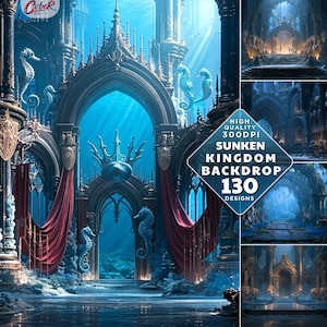 May include: A digital collection of 130 high-quality 300DPI Sunken Kingdom backdrops featuring underwater architectural scenes with gothic arches, ornate seahorse sculptures, deep blue water, and draped red fabric accents in a fantasy style.