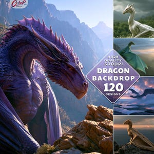May include: A digital collection of 120 high-quality 300DPI dragon backdrops featuring a large purple dragon in a mountainous landscape, alongside smaller thumbnails of white, green, and tan dragons in various natural settings.