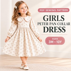 May include: A PDF sewing pattern for a girls' Peter Pan collar dress in sizes 3M-10Y. The dress features long sleeves with gathered cuffs, a rounded Peter Pan collar, and a light-colored fabric with a repeating small floral pattern in pink and green.
