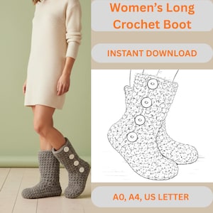 May include: A woman wearing a cream-colored dress and gray crochet boots with white buttons. The image also shows a line drawing of the crochet boot. Text on the image reads "Women's Long Crochet Boot" and "Instant Download."