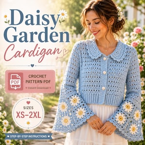 May include: A light blue crochet cardigan featuring a scalloped collar, three white buttons, and bell sleeves adorned with white and yellow daisy motifs. The text reads Daisy Garden Cardigan, Crochet Pattern PDF, Instant Download, and Sizes XS-2XL.