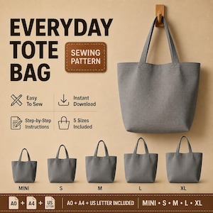 Puede incluir: Un patrón de costura para un bolso tote con el texto EVERYDAY TOTE BAG SEWING PATTERN. La imagen muestra un bolso gris grande y cinco versiones más pequeñas etiquetadas como MINI, S, M, L y XL, con iconos de descarga e instrucciones paso a paso.