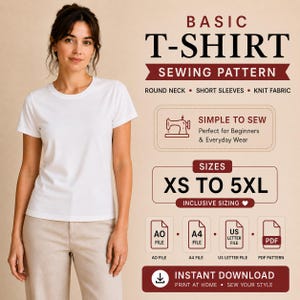 May include: A white short-sleeved t-shirt with a round neck, shown alongside a digital sewing pattern advertisement. The text includes BASIC T-SHIRT SEWING PATTERN, ROUND NECK, SHORT SLEEVES, KNIT FABRIC, SIZES XS TO 5XL, and INSTANT DOWNLOAD.