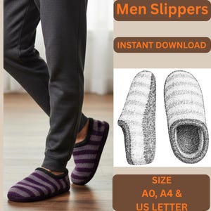 May include: Purple and gray striped slippers with a black trim are shown on a person's feet. The image also includes a line drawing of the slippers and text that says "Men Slippers", "Instant Download", and "Size A0, A4 & US Letter".