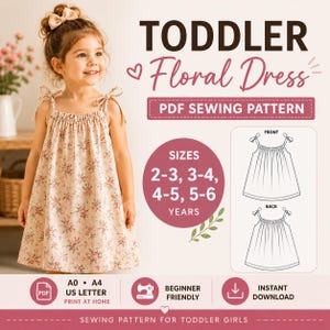 May include: A PDF sewing pattern for a toddler floral dress. The image displays a beige dress with a pink and green floral print, featuring tie-shoulder straps and a gathered neckline. Text includes TODDLER Floral Dress, PDF SEWING PATTERN, SIZES 2-3, 3-4, 4-5, 5-6 YEARS, A0, A4, US LETTER, BEGINNER FRIENDLY, INSTANT DOWNLOAD, and SEWING PATTERN FOR TODDLER GIRLS.