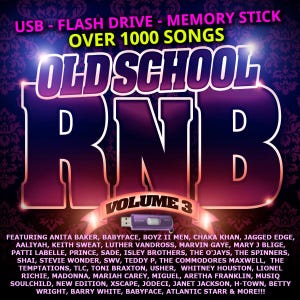 May include: A purple and black graphic for an "Old School R&B Volume 3" USB flash drive. The design features the words "Old School R&B" in large, stylized letters, with a list of artists including Anita Baker, Mariah Carey, and Whitney Houston.