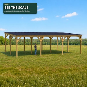 May include: A large outdoor shelter with a dark metal single-slope roof supported by a wooden frame consisting of multiple vertical posts and diagonal braces. The text SEE THE SCALE A spacious single-slope shelter design is visible above.