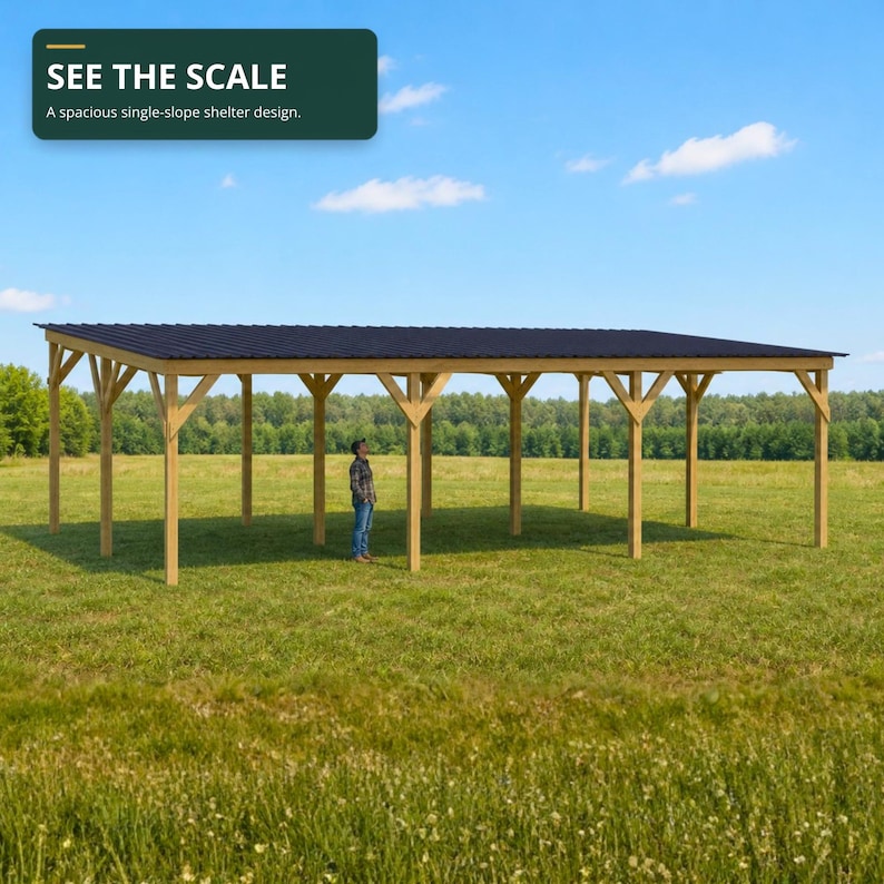May include: A large outdoor shelter with a dark metal single-slope roof supported by a wooden frame consisting of multiple vertical posts and diagonal braces. The text SEE THE SCALE A spacious single-slope shelter design is visible above.