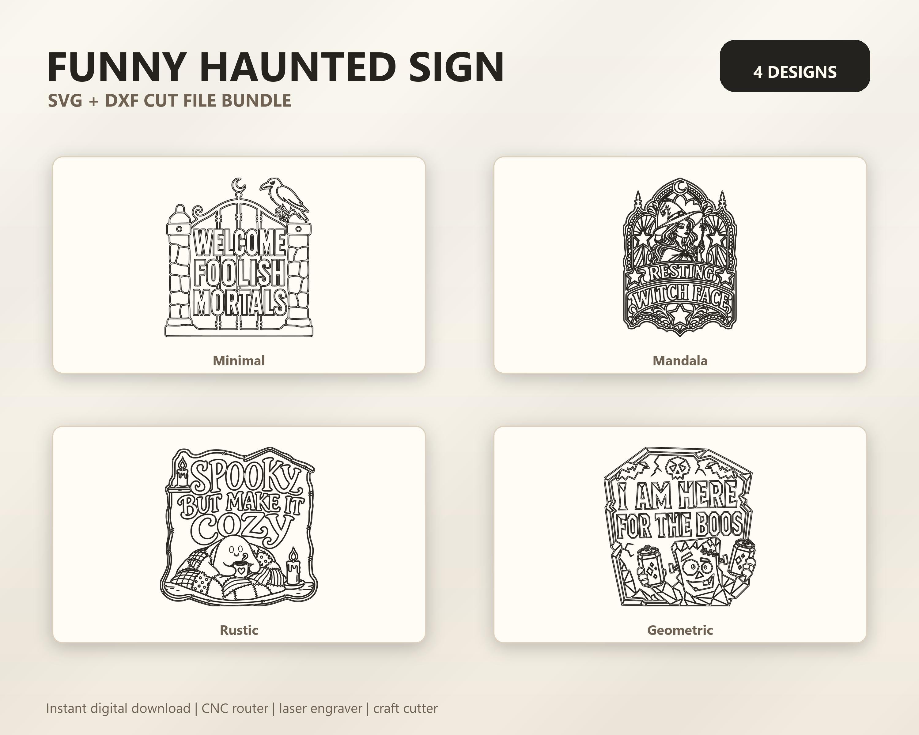 Funny Haunted Sign SVG DXF Bundle, 4 CNC Cut Files for Laser, Router, Glowforge, Cricut image 6
