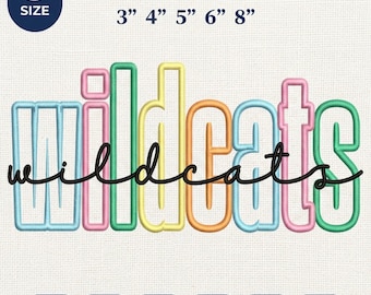May include: An embroidery machine file design featuring the word wildcats in a colorful, outlined block font with a black cursive script overlay. The text includes 5 sizes: 3, 4, 5, 6, and 8 inches. File formats listed are DST, PES, JEF, EXP, HUS, and VP3.
