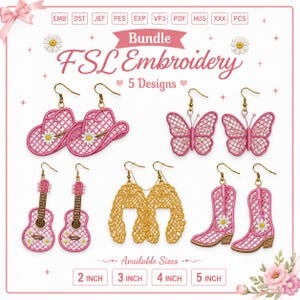 May include: A digital embroidery design bundle featuring five FSL patterns: pink cowboy hats, pink butterflies, pink acoustic guitars, gold horseshoe shapes, and pink cowboy boots. Each design includes white daisy accents and file format labels.