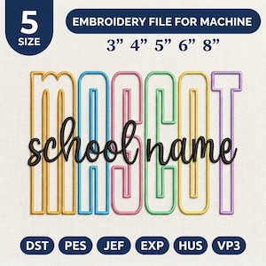 Custom Mascot Embroidery Design, Personalized School Name Machine Embroidery File, Team Spirit Back To School PES DST, Custom Digitizing