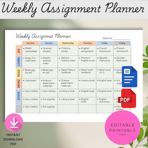 May include: A printable weekly assignment planner with a grid layout. The planner includes sections for each day of the week, with space to write down assignments. The text "Weekly Assignment Planner" is at the top. Includes "Instant Download PDF".
