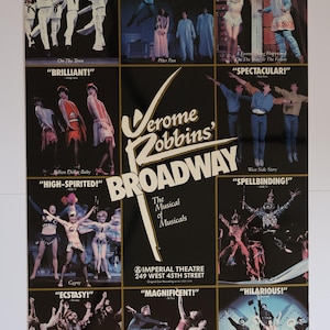 May include: Broadway poster featuring various musical productions. The poster includes images and titles such as "On The Town", "Peter Pan", "West Side Story", and "Gypsy". The poster also features the text "Jerome Robbins' Broadway" and the Imperial Theatre address.