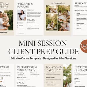 Puede incluir: Una plantilla de Guía de preparación para clientes de mini sesiones en beige y blanco. La guía incluye secciones sobre qué vestir, preparación para la sesión, consejos de ubicación y tiempo, y los siguientes pasos. Plantilla editable de Canva.