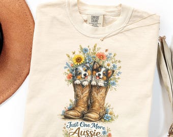 Comfort Colors Shirt Sweatshirt Aussie Cowboy Boots Flower Garden Gift