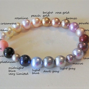 May include: A circle of pearls in various colors, including white, cream, pink, peach, gold, bronze, powder rose, powder almond, bordeaux, burgundy, lavender, mauve, light gray, dark gray, platinum, mystic black, midnight blue, and light blue.
