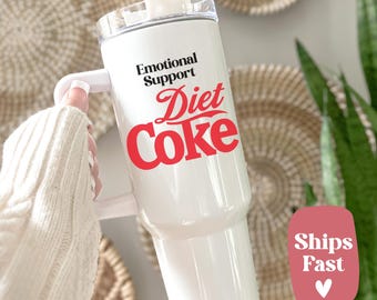Emotional Support Diet Coke Tumbler, Stainless Steel Travel Mug, Caffeine Humor Gift