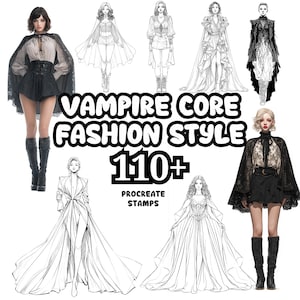 May include: An image featuring illustrations of various outfits in the vampire core fashion style. The image includes the text "VAMPIRE CORE FASHION STYLE 110+ PROCREATE STAMPS". The outfits include capes, dresses, and shorts.