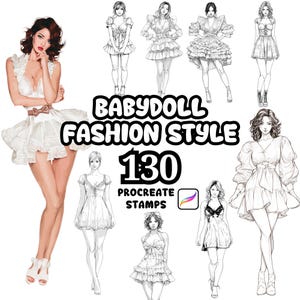 May include: An image featuring a woman in a white babydoll dress and several sketches of babydoll fashion styles. The text "BABYDOLL FASHION STYLE 130 PROCREATE STAMPS" is displayed in the image.