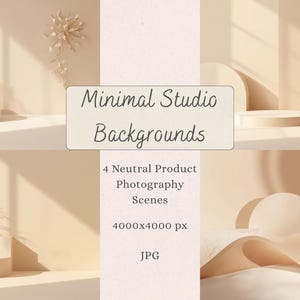 Könnte beinhalten: Ein zusammengesetztes Bild, das vier neutrale Produktfotografie-Szenen zeigt. Die Szenen zeigen minimalistische Studiohintergründe in Beigetönen mit Requisiten wie zylindrischen Vasen und geometrischen Formen. Der Text lautet "Minimal Studio Backgrounds".