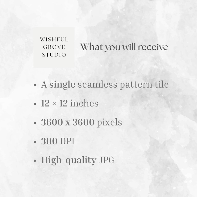 May include: A digital information graphic from Wishful Grove Studio detailing product specifications: a single seamless pattern tile, 12 x 12 inches, 3600 x 3600 pixels, 300 DPI, and a high-quality JPG file format, presented on a light grey textured background.