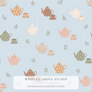 Può includere: Un motivo continuo su sfondo azzurro che presenta varie teiere e tazze abbinate in tonalità marrone, rosa, verde e crema, accentuato da piccoli rametti di foglie verdi. Il testo WISHFUL GROVE STUDIO WATERCOLOR SEAMLESS PATTERN è visibile.