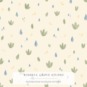May include: A seamless pattern on a cream background featuring watercolor illustrations of green three-lobed leaves, blue raindrops, and small yellow horizontal dashes. The text WISHFUL GROVE STUDIO WATERCOLOR SEAMLESS PATTERN is centered at the bottom.