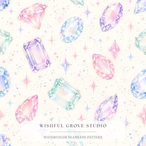 May include: A seamless pattern featuring watercolor illustrations of various faceted gemstones in shades of pink, purple, blue, and green, interspersed with small sparkling stars on a cream background, with the text WISHFUL GROVE STUDIO.