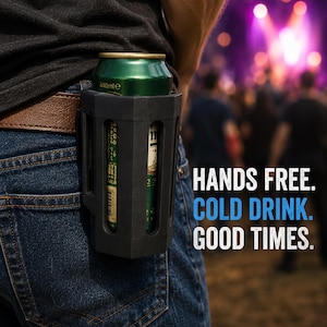 May include: A black plastic belt holster holding a green 440ml beverage can. The holster is attached to a brown belt over blue jeans. Text on the image reads: HANDS FREE. COLD DRINK. GOOD TIMES. BEER CAN BELT HOLSTER 3D PRINTABLE FITS 440ML CANS.
