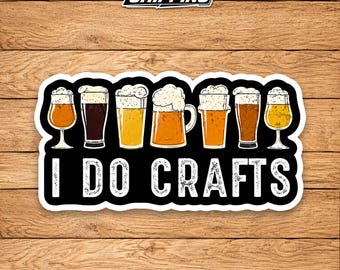 Vintage Craft Beer Sticker – I Do Crafts Home Brew Decal