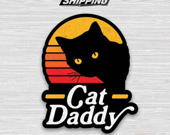 Cat Daddy Retro 80s Sticker – Distressed Vinyl Decal for Cat Lovers