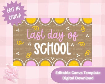 Digital Banner Template - Last Day of School
