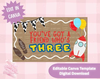Digital Banner Template - You've Got a Friend Who's Three (Digital Download)
