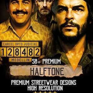 May include: Digital artwork with portraits of three men, one holding a jail sign with "CARCEL OPTO JUDICIAL" and "128482 MEDELLIN". The image includes the text "50+ PREMIUM HALFTONE PREMIUM STREETWEAR DESIGNS HIGH RESOLUTION CLEAR BACKGROUND".