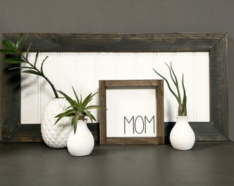 Mom - Mini Sign