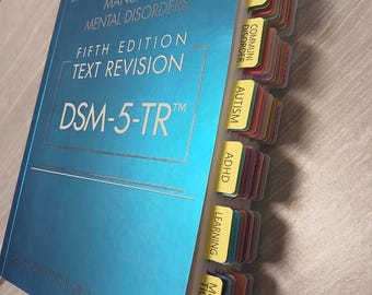 DSM 5 TR, Diagnostic and Statistical Manual of Mental Disorders Physical Book + Index Tabs for DSM,  72 Color-Coded (Not Pre-Installed)