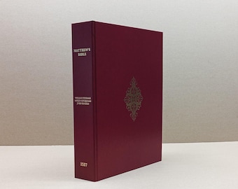 Matthew Bible 1537 Facsimile – Rare Reformation Bible – Hand-Bound Burgundy Leather