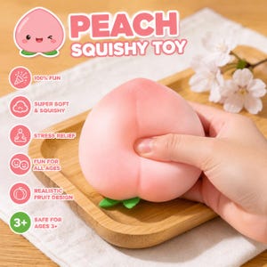 Könnte beinhalten: Ein pfirsichförmiges, weiches Spielzeug in Rosa, mit grünen Blättern an der Basis. Der Text "PEACH SQUISHY TOY" ist über dem Spielzeug zu sehen. Zusätzlicher Text weist darauf hin, dass es zu 100 % Spaß macht, superweich ist, Stress abbaut, für alle Altersgruppen geeignet und für Kinder ab 3 Jahren sicher ist.