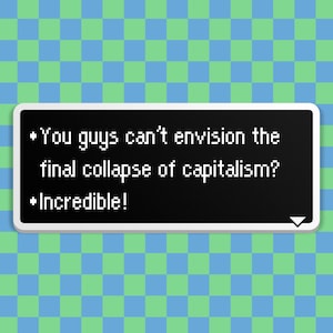Capitalism - Earthbound Dialog Box