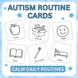 May include: A poster with a blue and white design, featuring the text "AUTISM ROUTINE CARDS" and "CALM DAILY ROUTINES". It includes six illustrated cards with labels such as "Snack", "Tidy up", "Happy", "Book", "Brush teeth", and "Sleep".