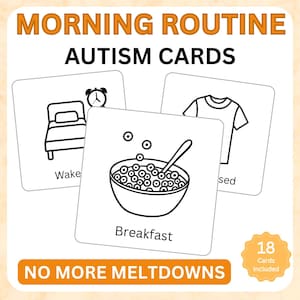 May include: A set of autism cards with a light orange background. The cards feature black and white illustrations of a bed, alarm clock, bowl of cereal, and a t-shirt. Text on the cards includes "Wake", "Breakfast", and "sed". The text "Morning Routine Autism Cards" is at the top.